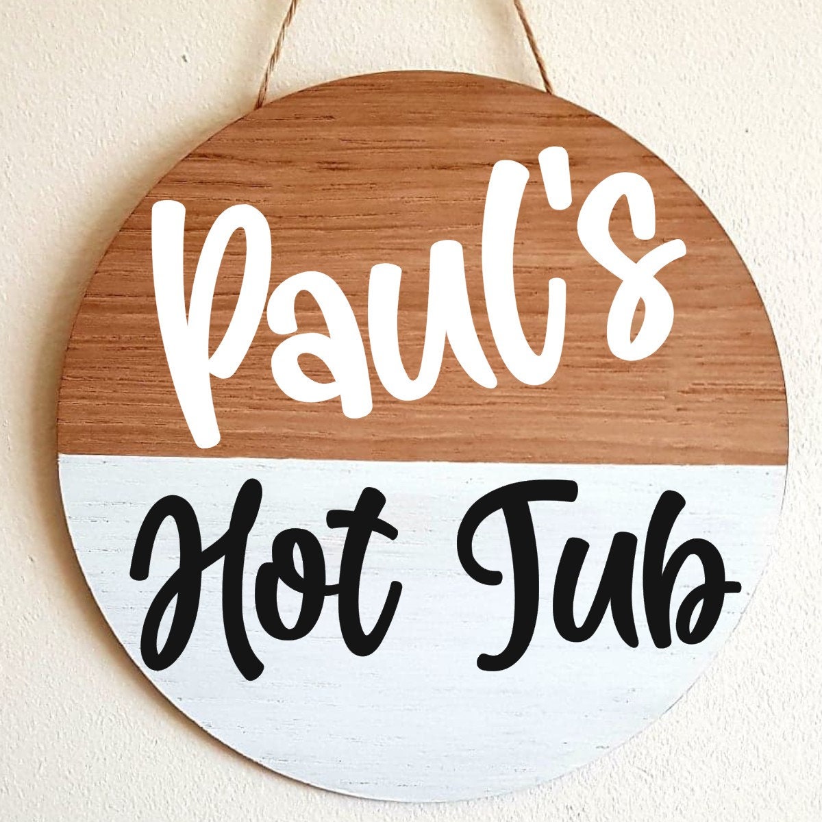 Personalised Hot Tub Plaque | Stocking Filler | 20cm Round Sign | Hanging Decoration | Custom Xmas Gift | Garden | Dad | Irish |Ireland