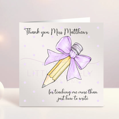 Pencil with Bow - Personalised Thank You Teacher Card