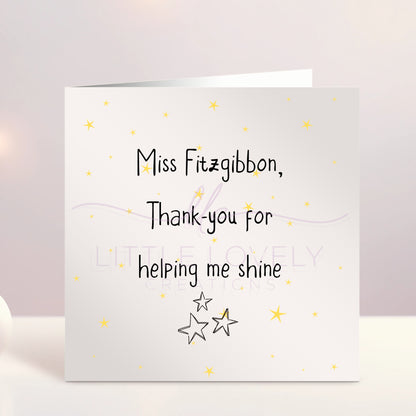 Thank You For Helping Me Shine - Personalised Teacher Card