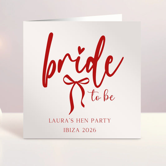 Bride To Be - Personalised Hen Party Card