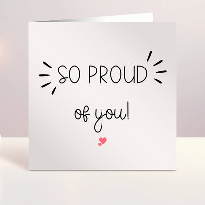Personalised So Proud of You Card