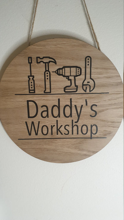Daddy's Workshop Plaque | 20cm Round Sign | Hanging Decoration | Custom Gift | Father's Day | Dad's Shed | Man Cave | Irish | Ireland