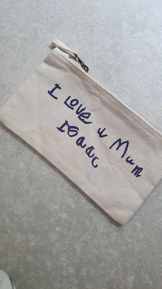 Handwriting Gift For Mum, Mom, Nan, Granny, Personalised Pouch, Makeup, Jewellery Bag, Medication Pouch, Children's Writing, Ireland, Irish