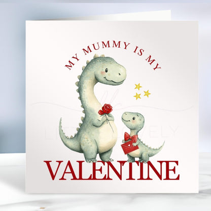 Personalised Valentines Day Card, Mummy Is My Valentine, Mammy, Mommy, Baby's First Valentines Day, Dinosaur, Ireland, Irish