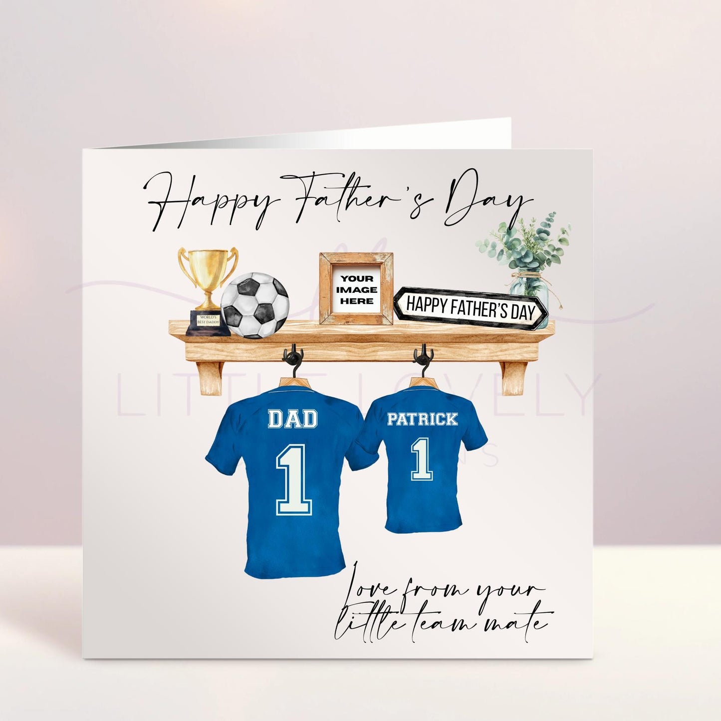 Personalised Football Shirts Father's Day Card